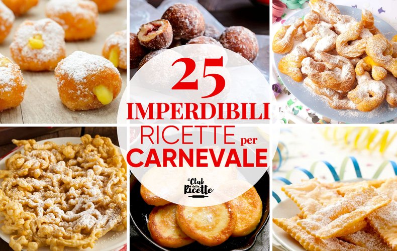 Migliori Ricette Di Carnevale