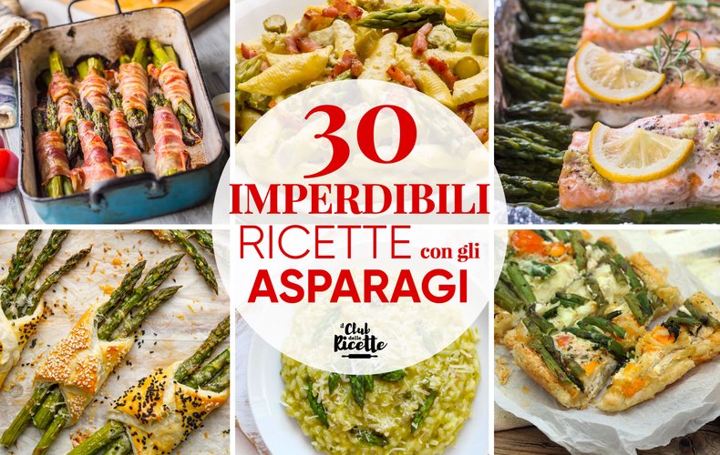 Migliori Ricette Con Asparagi