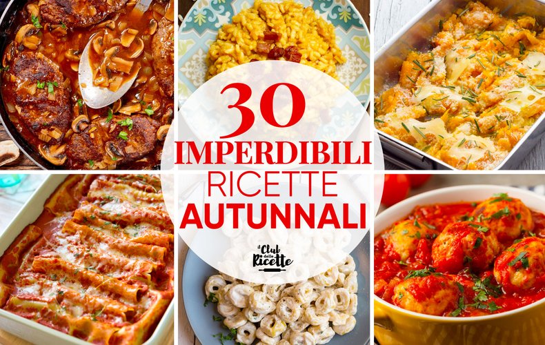 Migliori Ricette Autunnali
