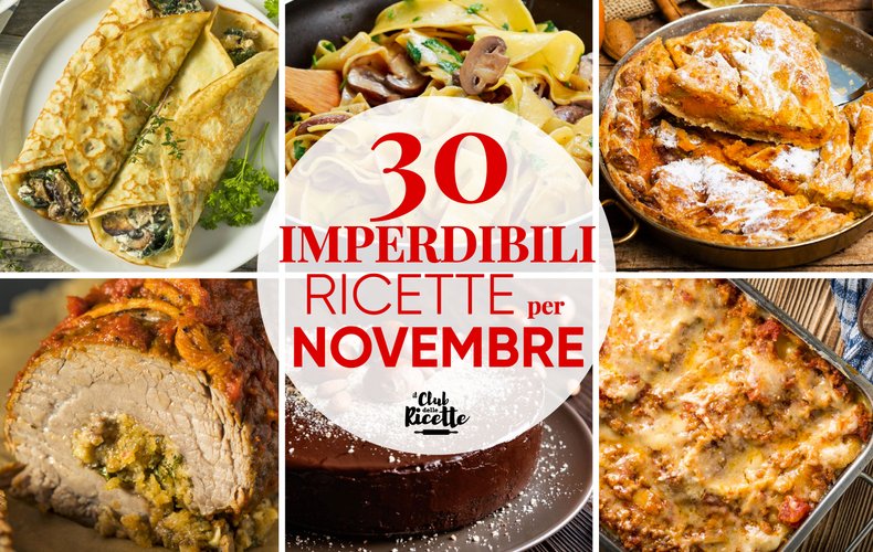Migliori Ricette Di Novembre
