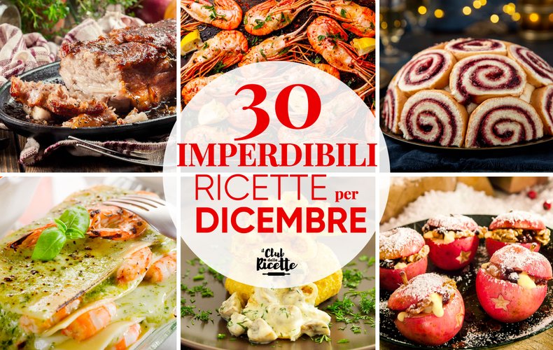 Migliori Ricette Dicembre