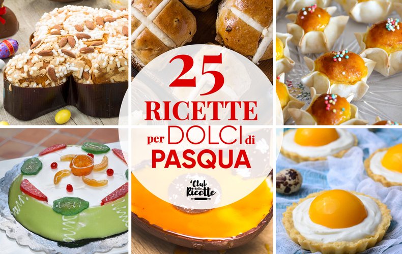 Migliori Dolci Di Pasqua