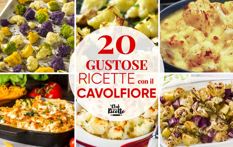 Migliori Ricette Con Cavolfiori