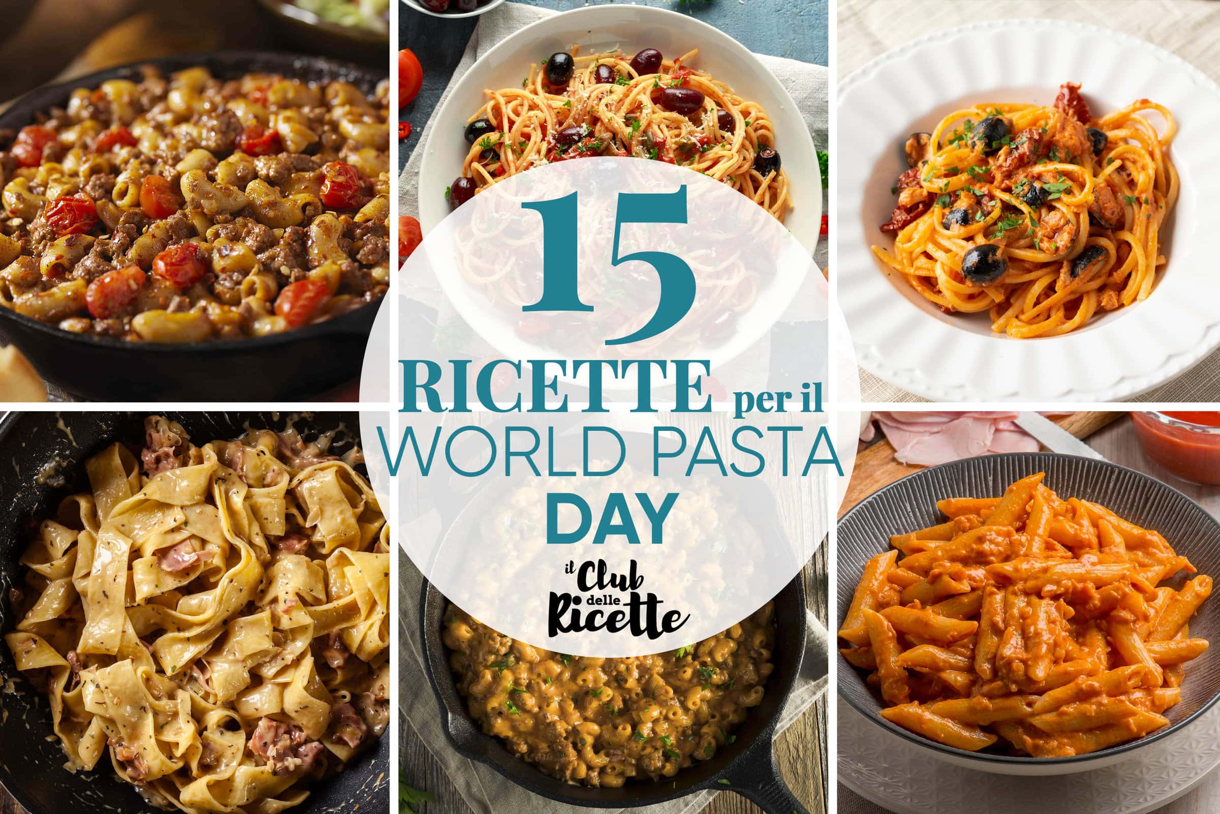 15 Imperdibili Ricette con la Pasta per Festeggiare il World Pasta Day