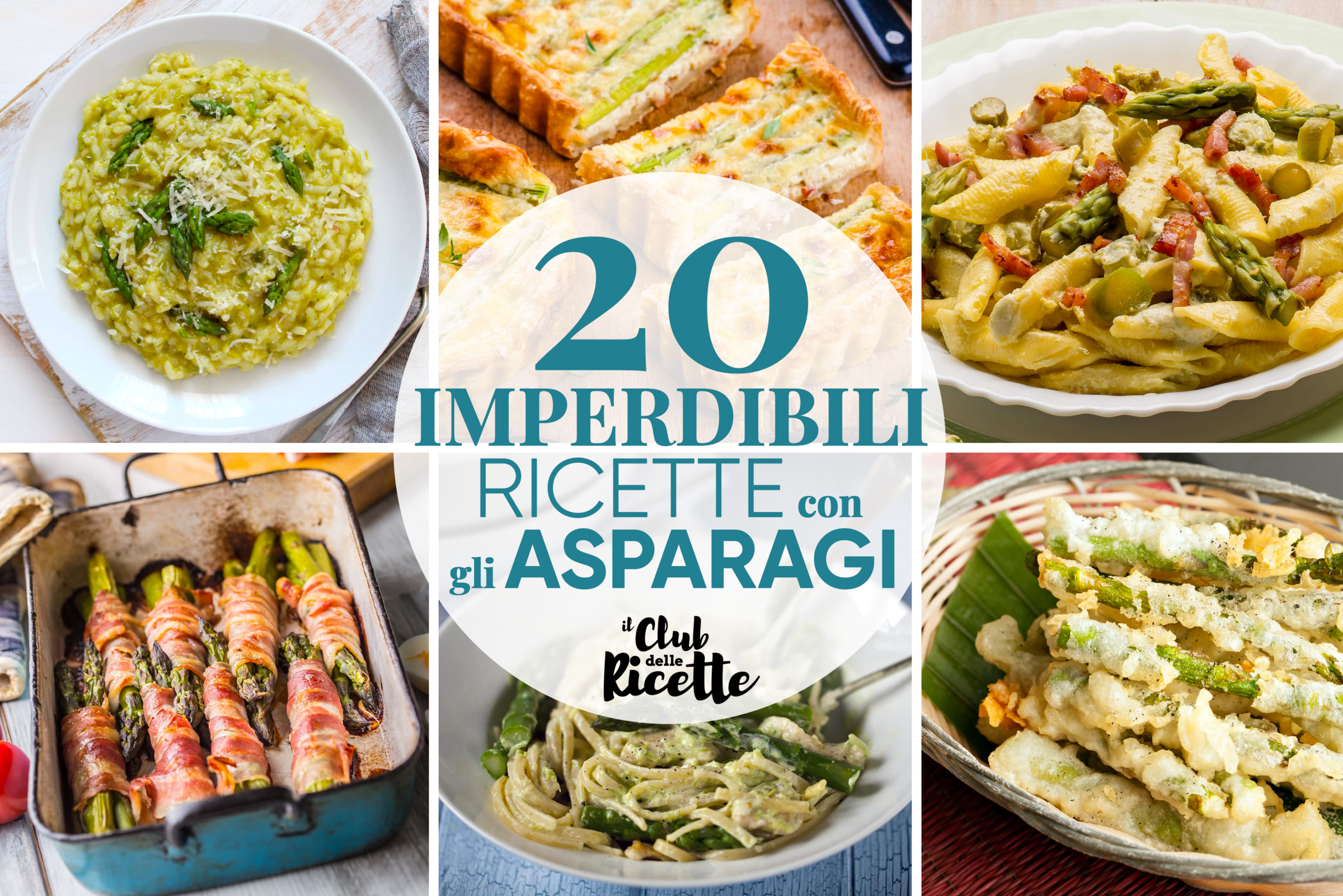 20 Imperdibili Ricette con gli Asparagi