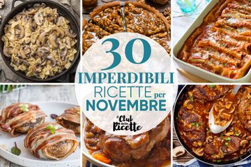 30 Imperdibili Ricette di Novembre