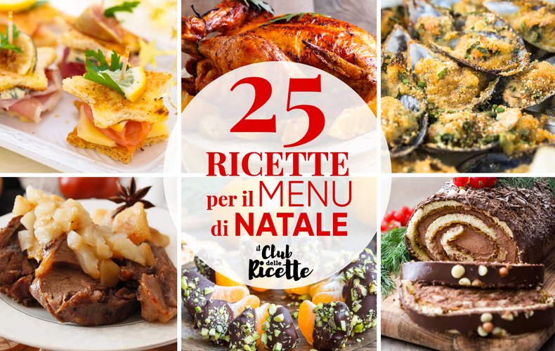 Migliori Ricette Per Menu Natale