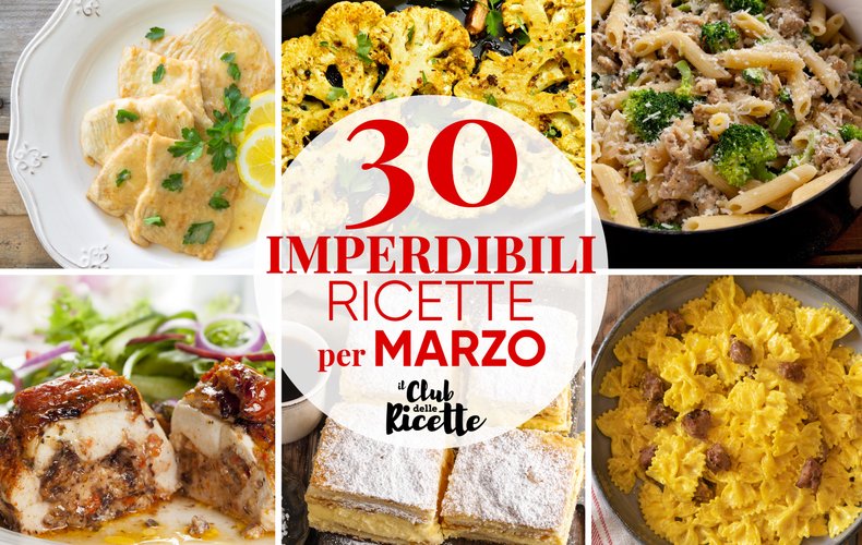 Migliori Ricette Per Marzo