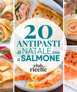 20 Imperdibili Ricette per Antipasti di Natale con il Salmone