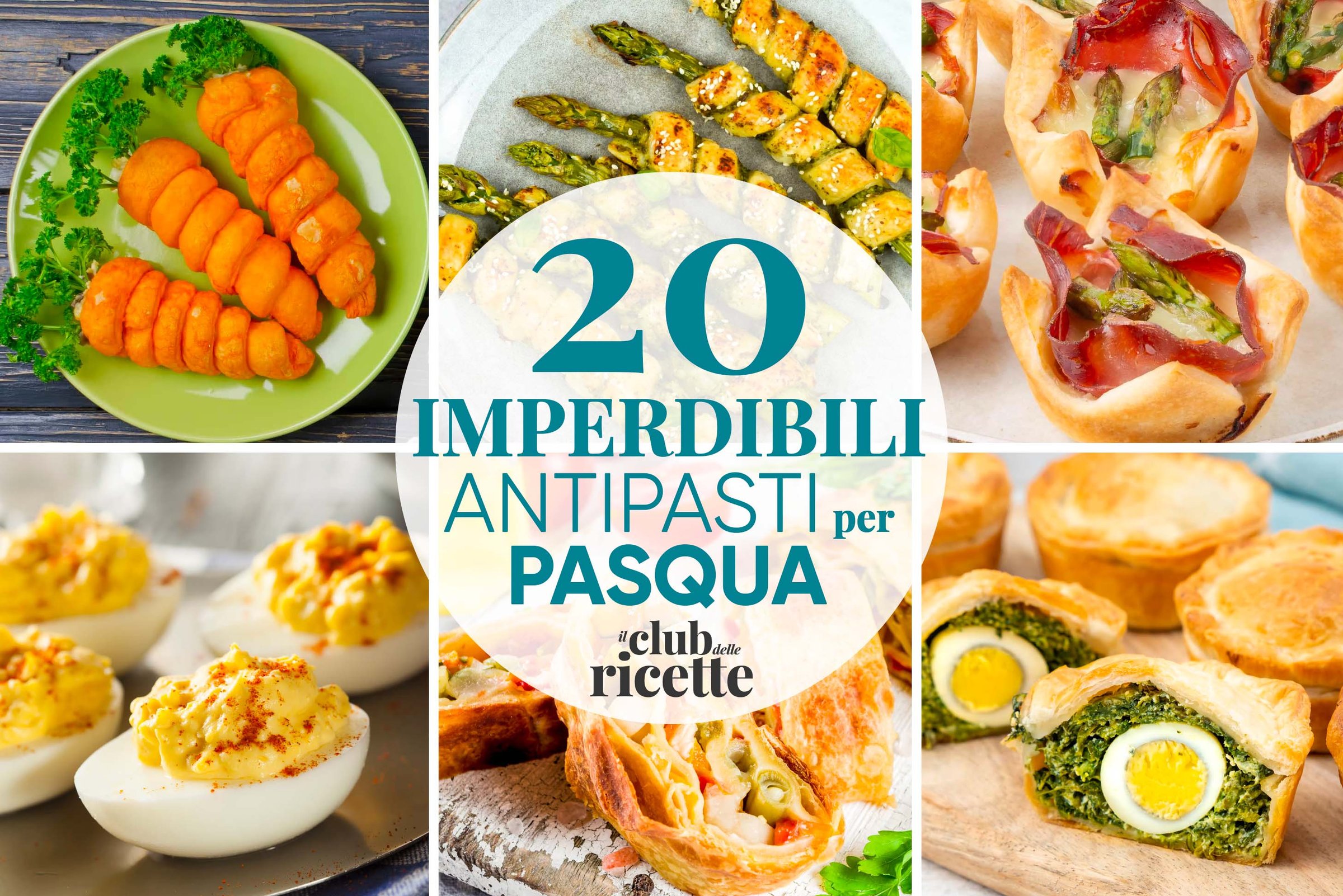20 Imperdibili Ricette per gli Antipasti di Pasqua 2025