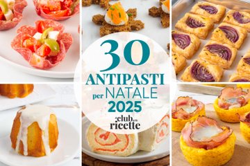 30 Ricette per Antipasti di Natale 2025