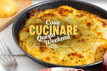 Cosa Cucinare Questo Weekend