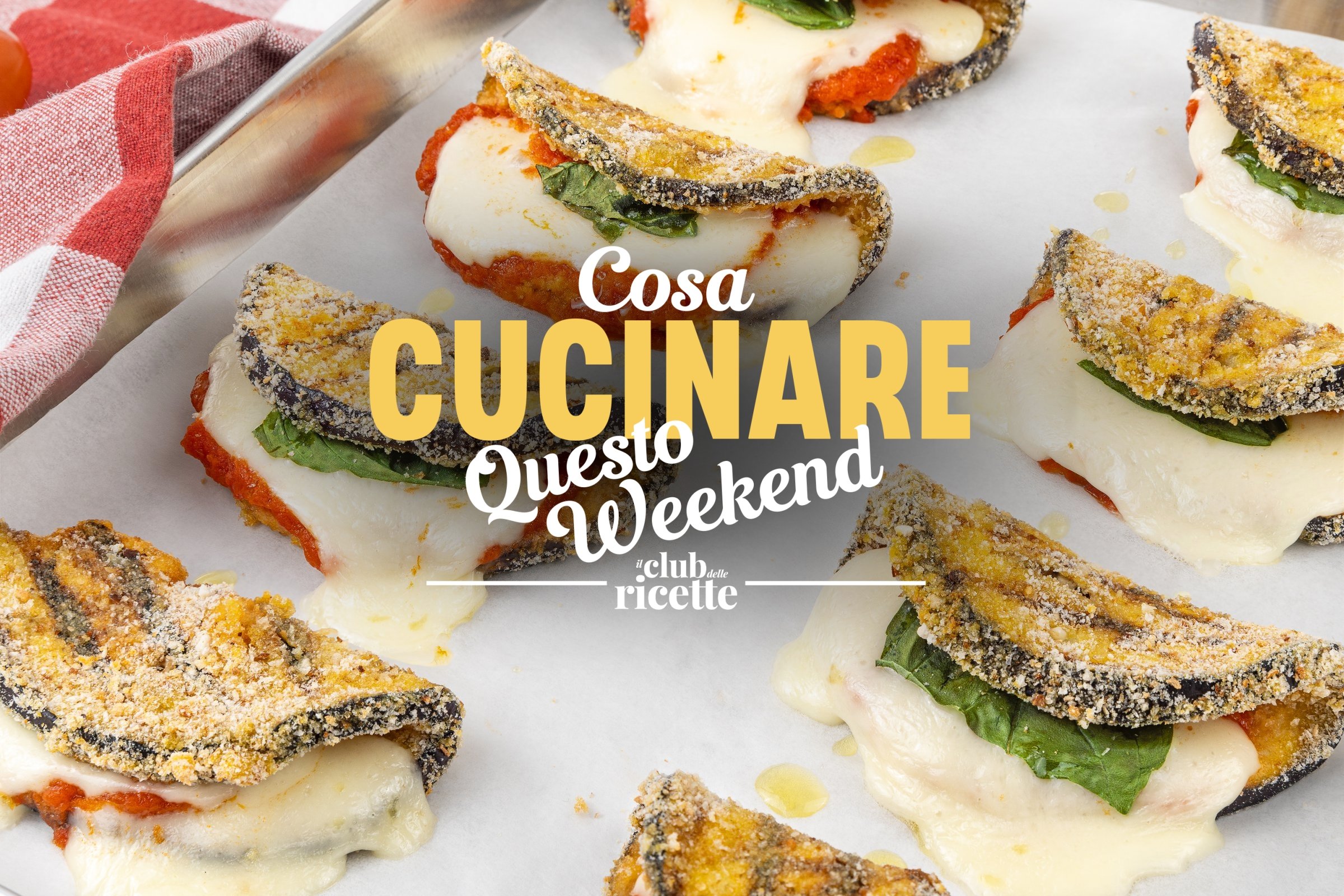 Cosa Cucinare Questo Weekend