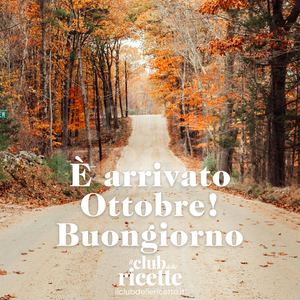Buon Primo Ottobre!