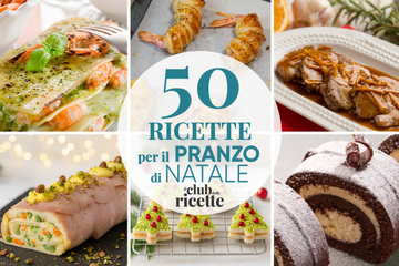 50 Ricette per il Pranzo di Natale Perfetto