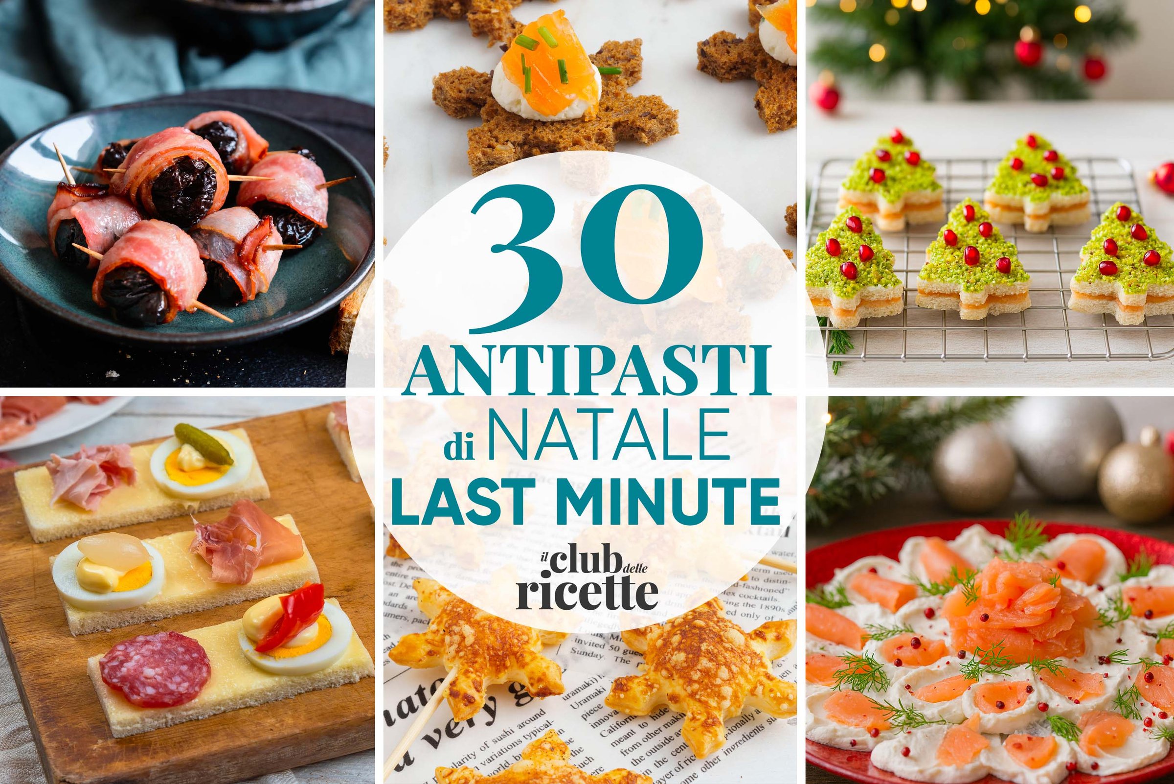 30 Ricette per Antipasti di Natale dell’Ultimo Minuto