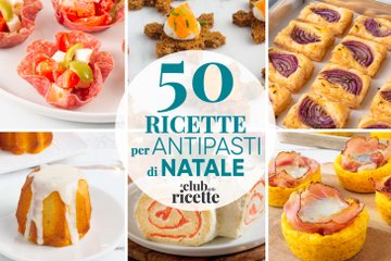50 Imperdibili Ricette per Antipasti di Natale