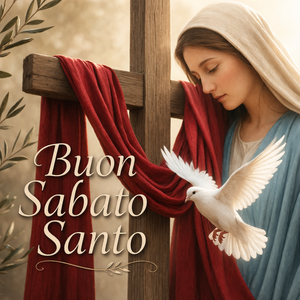 Buon Sabato Santo