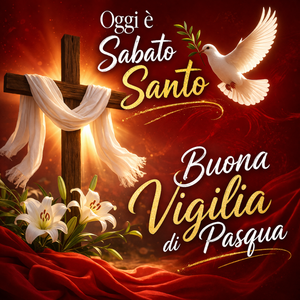 Buon Sabato Santo