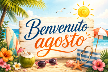 Buon 1 Agosto 2026: Frasi e Immagini da Inviare su WhatsApp