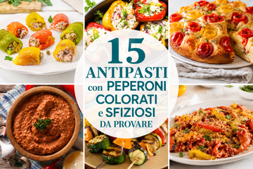 15 Antipasti con Peperoni Colorati e Sfiziosi da Provare