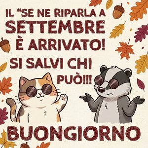 Buon Primo Settembre!