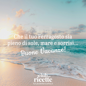 Buon Ferragosto!