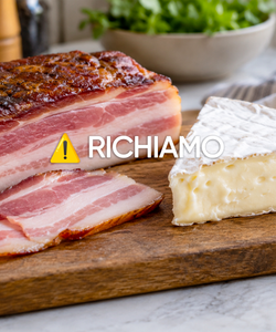 Ritirati brie francese e pancetta affumicata: Lotti da Non Consumare!